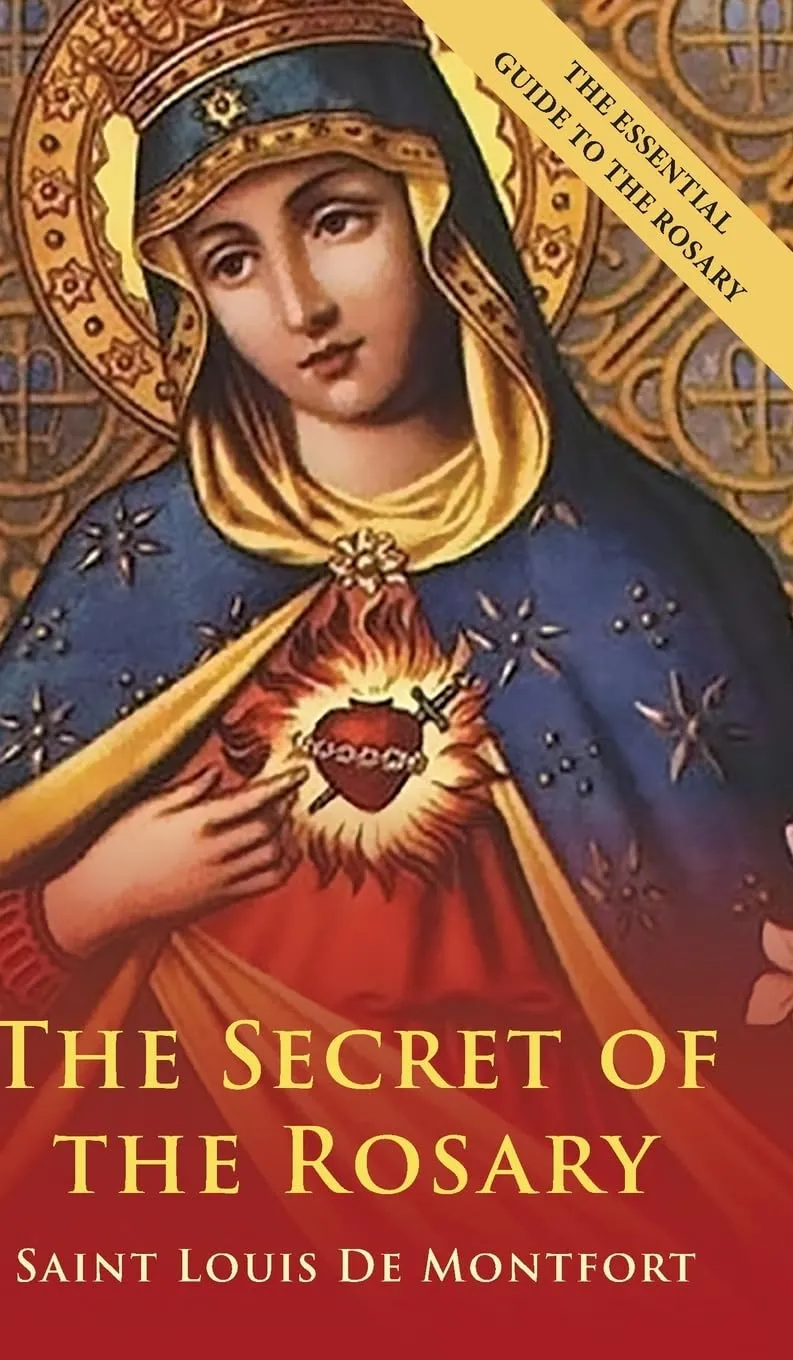 The Secret Of The Rosary Hardcover  January 24, 2023